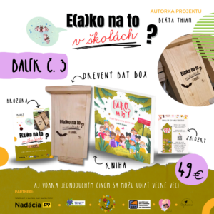 Projekt E(a)ko na to v školách? – Aktivita na kľúč  - Netopiere
